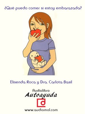 ¿Qué puedo comer si estoy embarazada? - Audiobook